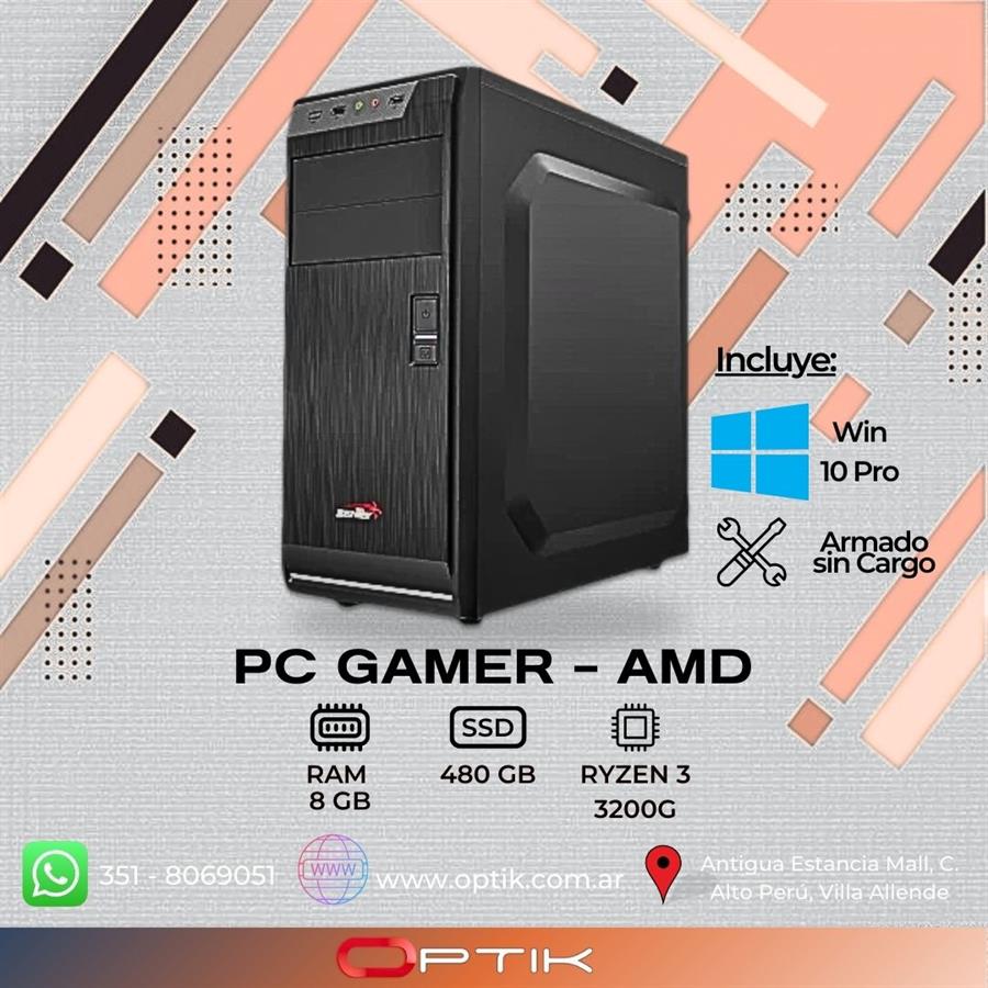 PC Armada - AMD - RYZEN 3 3200G - RAM 8GB - SSD 480GB